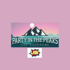 Party in the Peaks 2 - *Bull Strikes Back* - Part One