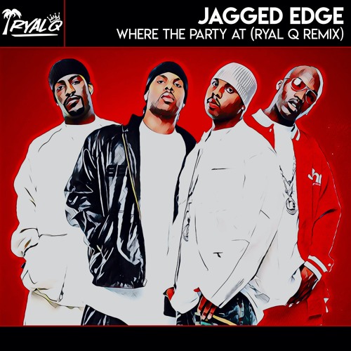 Jagged Edge - Where The Party At Ft. Nelly (Ryal Q Remix)
