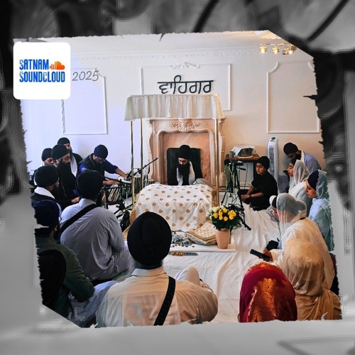 #43 - Asa Ki Vaar and Kirtan - Birmingham, May 2025