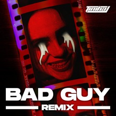 BAD GUY (Tinihaj Remix)