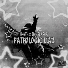 PATHOLOGIC LIAR