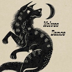 Wolves Dance