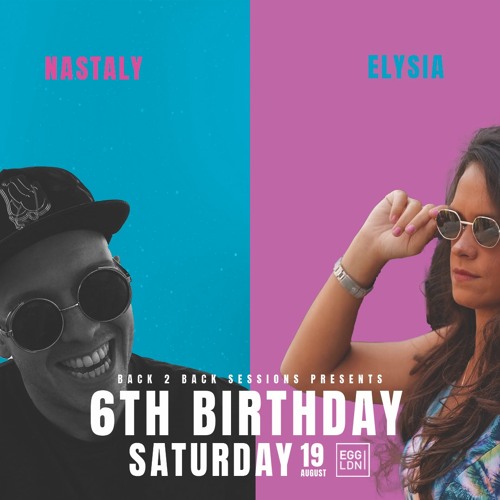 Nastaly X Elysia Back 2 Back Sessions: 6th Birthday Males vs Females