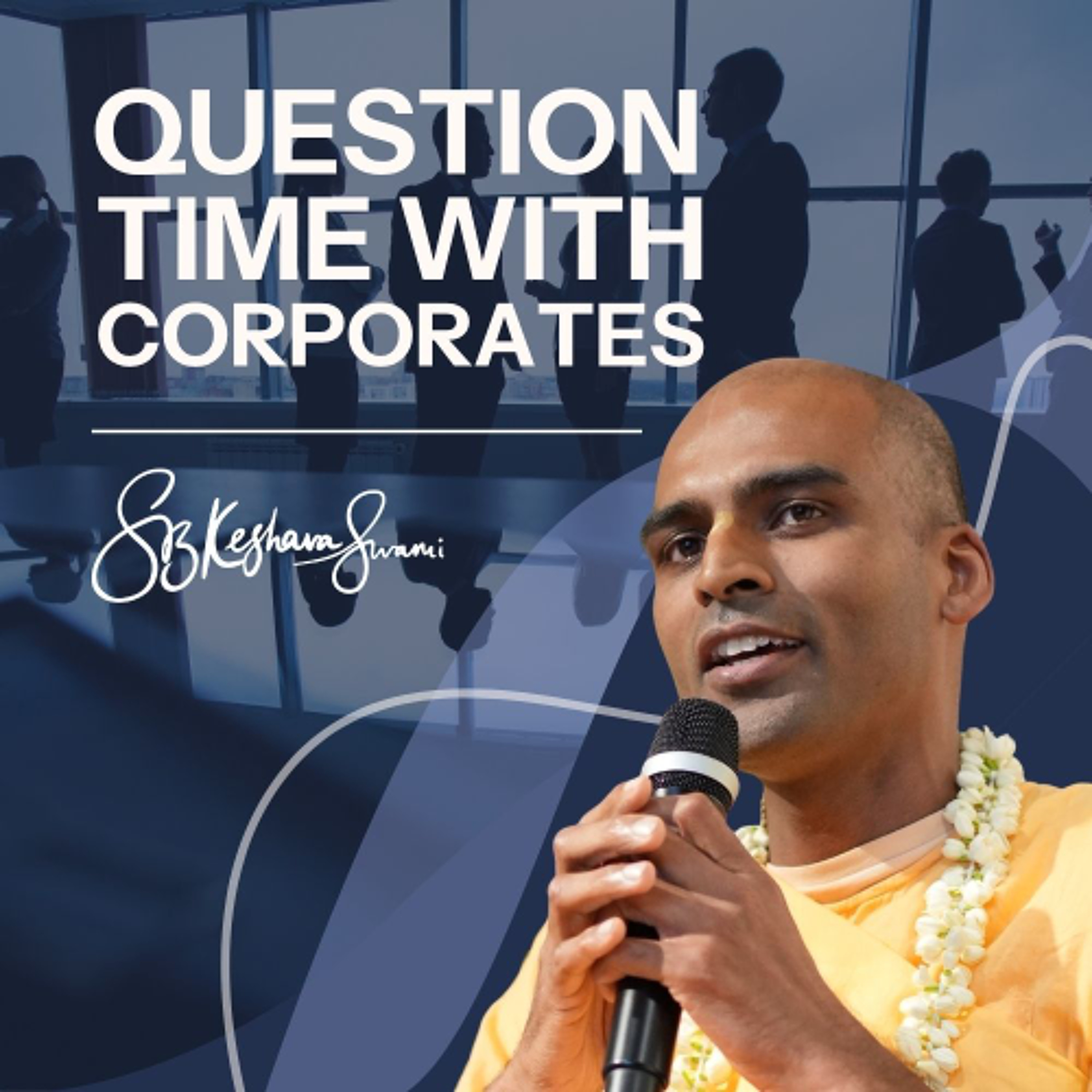 Question Time with Corporates | S.B. Keshava Swami at Amazon | May 2026 episode artwork