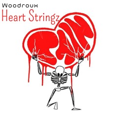 Heart Strings- By Woodroux