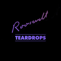 Teardrops (Edit)
