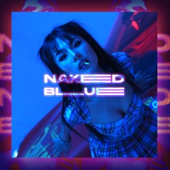 Richie D. ICY, Gill, Blacka X Da Tweekaz, Code Black & Adrenalize - NAKED BLUE (NOISYPHERZ MASHUP)