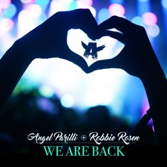 We Are Back [FREE DOWNLOAD]