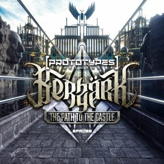Berzärk - The Path To The Castle EP [PR098]
