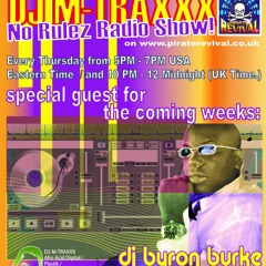 DJ M-Traxxx NRRS ft. DJ Byron 'B - Rude' Burke Pt.1  (4-9-09)