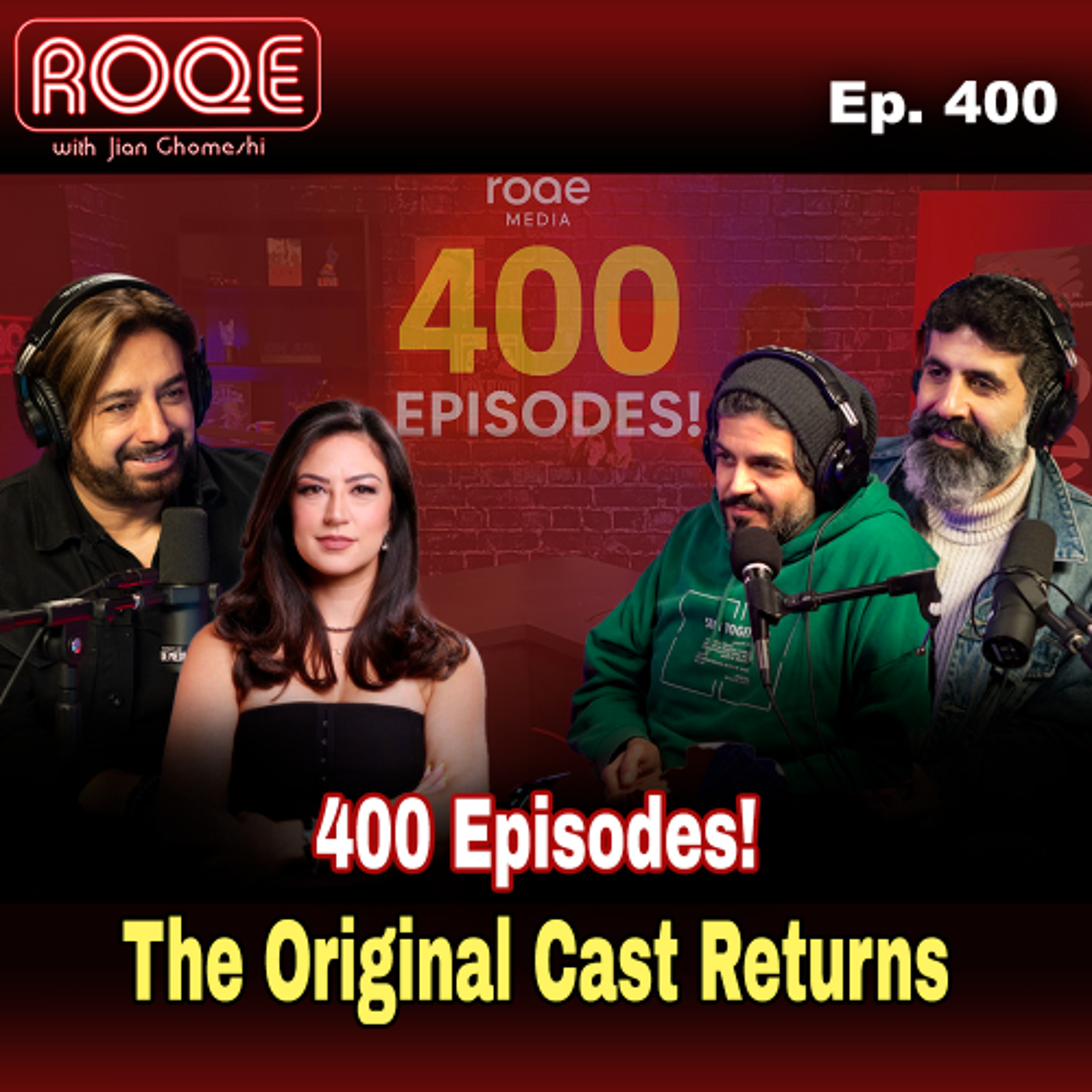 Roqe Ep.400 - 400 Episodes! - The Original Cast Returns Roqe Ep.400 - 400 Episodes! - The Original Cast Returns