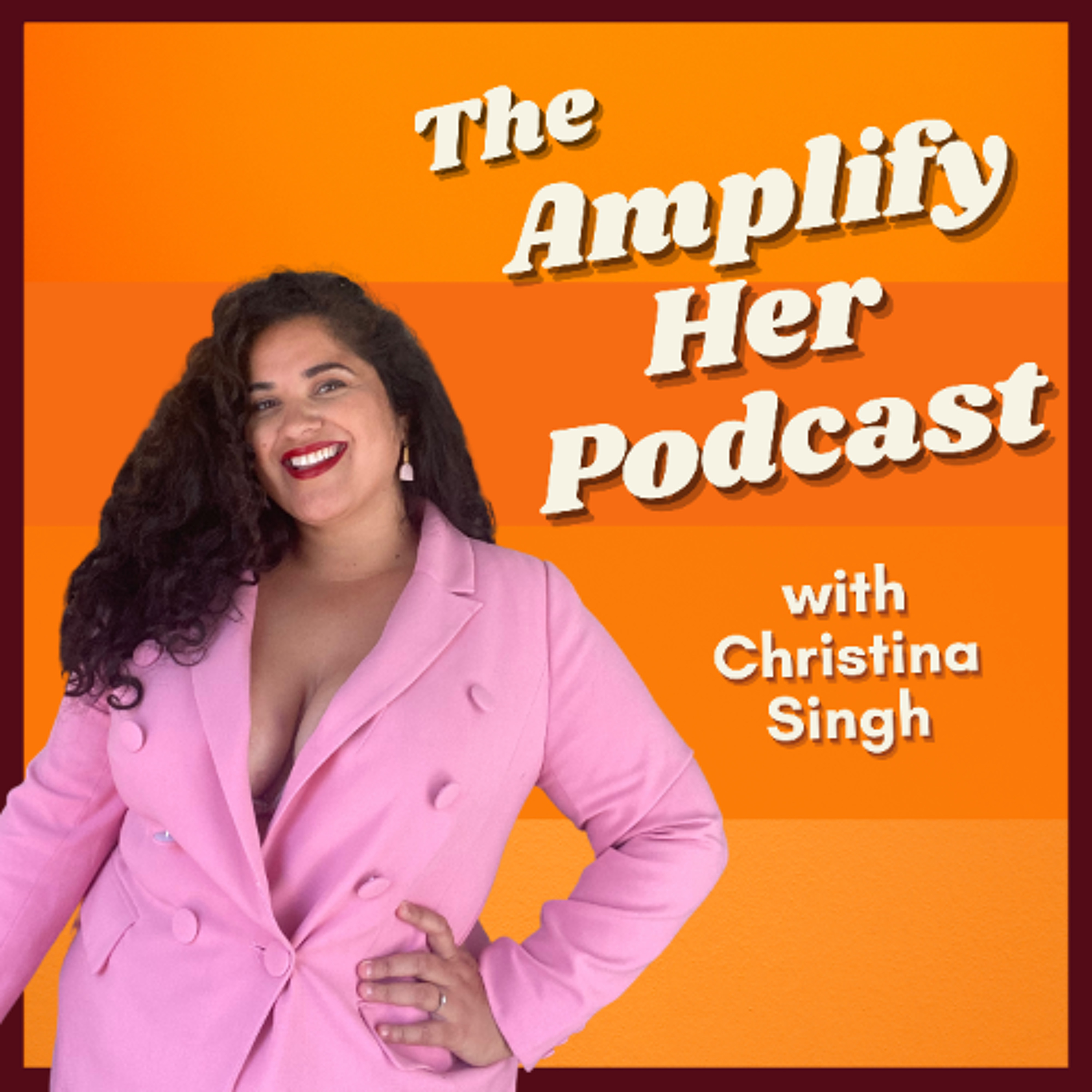 The Amplify Her Podcast