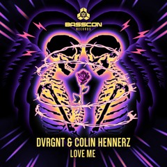 DVRGNT, Colin Hennerz - Love Me