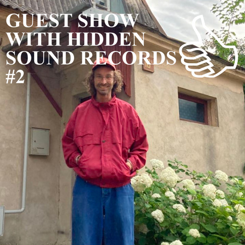 GUEST SHOW #2 WITH FRANCHESCO (HIDDEN SOUNDS)