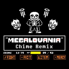 Toby Fox - Megalovania (Chime Remix)