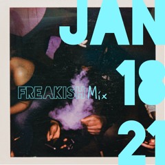 FreakishMix 1-18-21