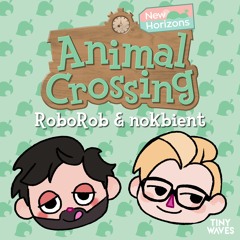 Animal Crossing: New Horizons (RoboRob & nokbient Remix)