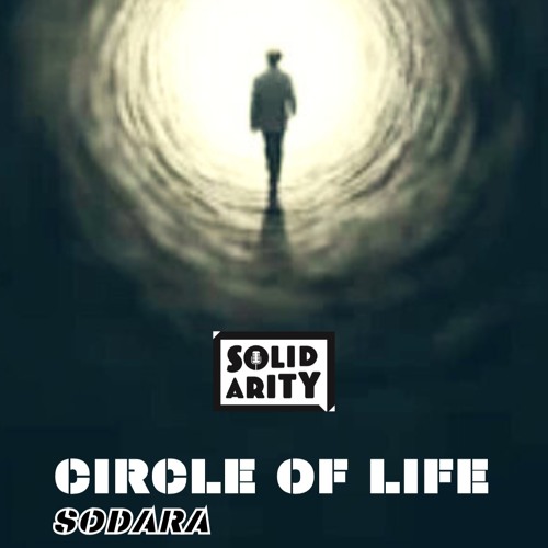 Circle Of Life (Extended Mix) - Sodara (CH)