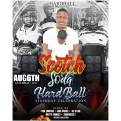 LIVE @ SCOTCH & SODA HARD BALL BIRTHDAY PRAT2 08.06.22 ( HARD BALL & IX BOSS )