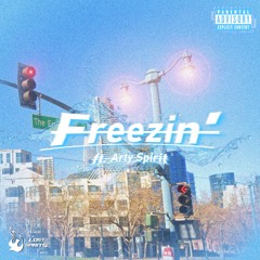 I'm Freezin' (ft. Arty Spirit)