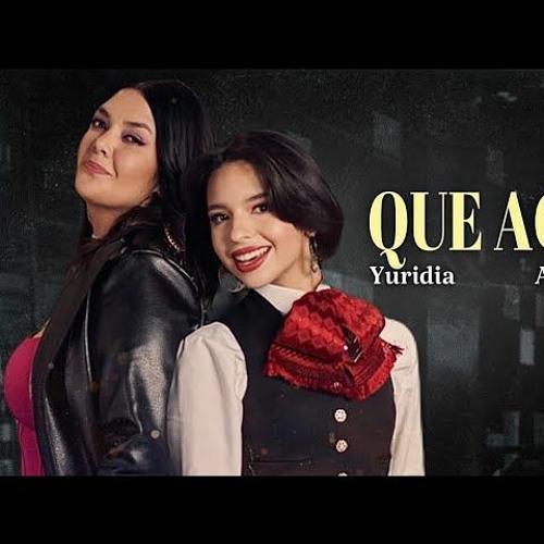 Yuridia Feat. Angela Aguilar - Que Agonia (Maynor Love Remix)