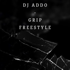 DJ Addo - Grip Freestyle (Tet La Bad Riddim)