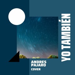Yo Tambien - Cover