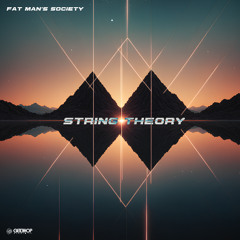 Fat Man's Society - String Theory