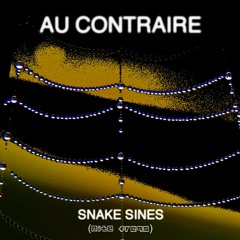 Snake Sines