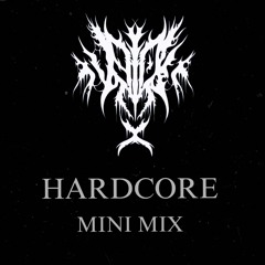 HARDCORE MINI MIX - VOID.EXE