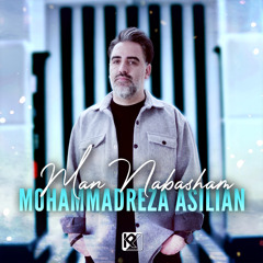 Mohammadreza Asilian - Man Nabasham