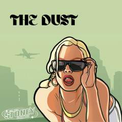 STONEY - THE DUST