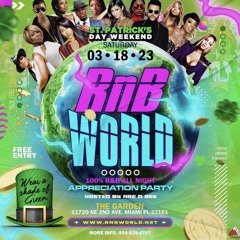 RNB WORLD WITH DJ JUICE305