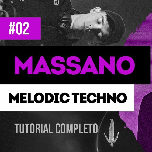 Como Fazer Melodic Techno - Massano Style (FL Studio)