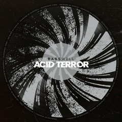 Basswell - AcidTerror