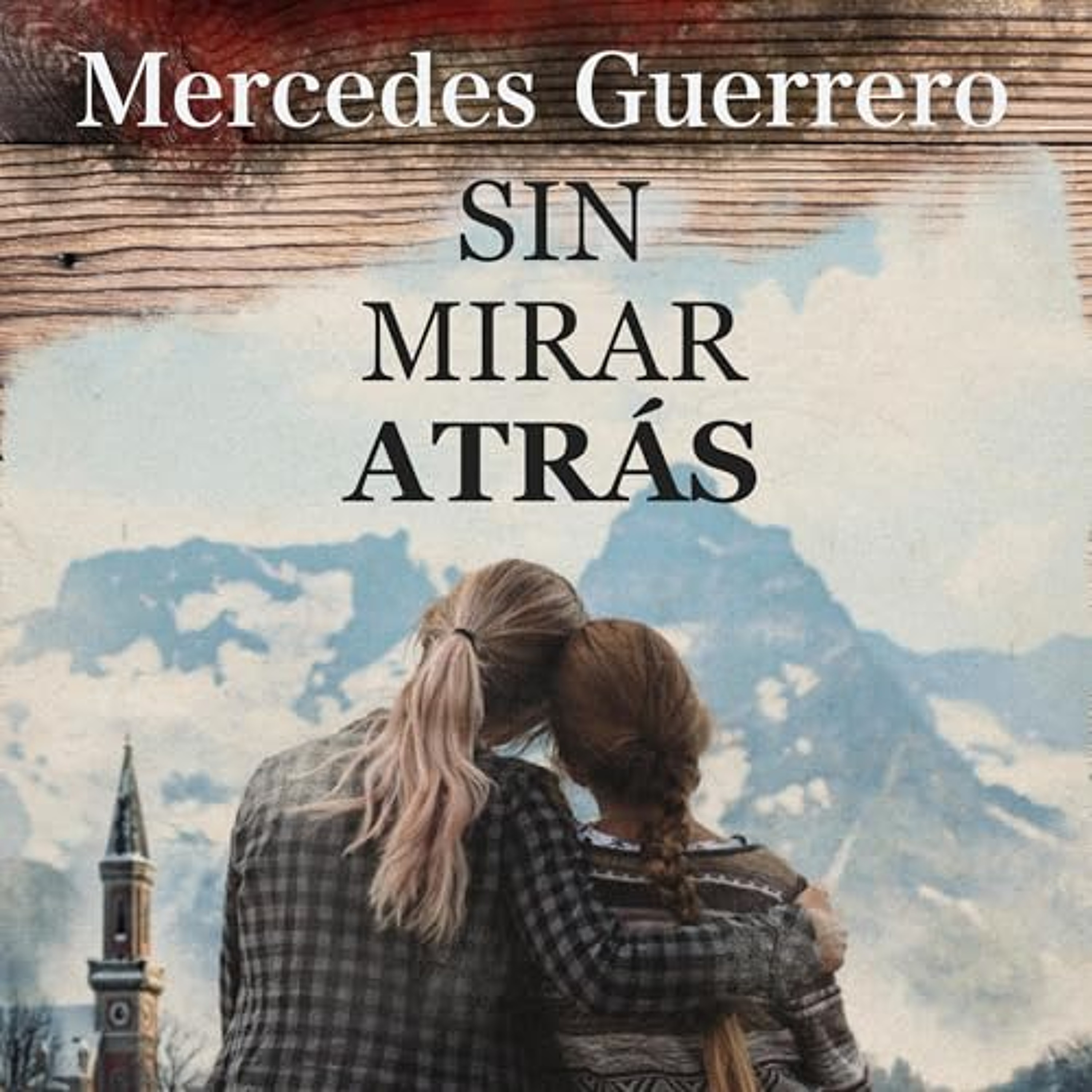 Sin mirar atrás (Audiolibro) | Prueba Gratis