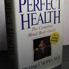 ✔Kindle⚡️ Perfect Health: The Complete Mind/Body Guide