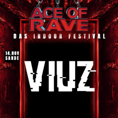 Viuz @ Ace Of Rave 14.11.
