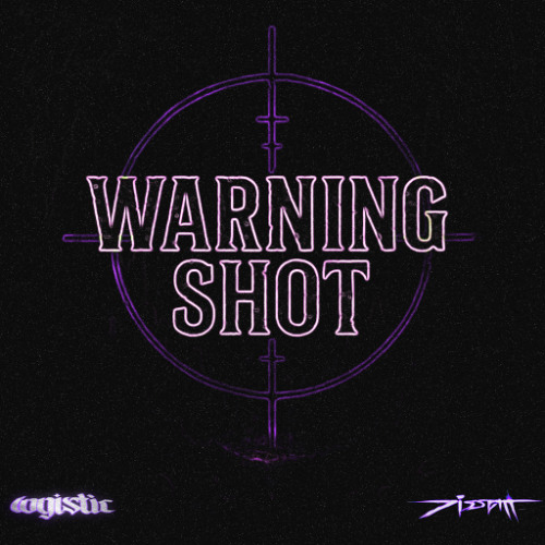 warning shot w/logistic