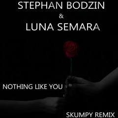 Stephan Bodzin & Luna Semara  - Nothing Like You (Skumpy Remix)
