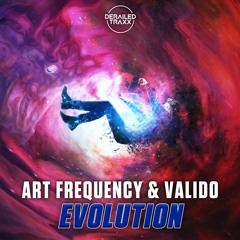 Art Frequency & Valido - Evolution