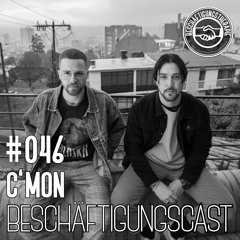 BeschäftigungsCast #046 - C'mon