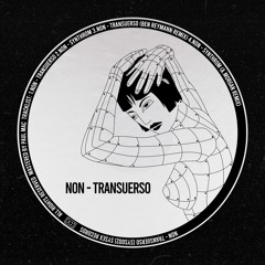 PREMIERE: NON - Transuerso [SYS002]