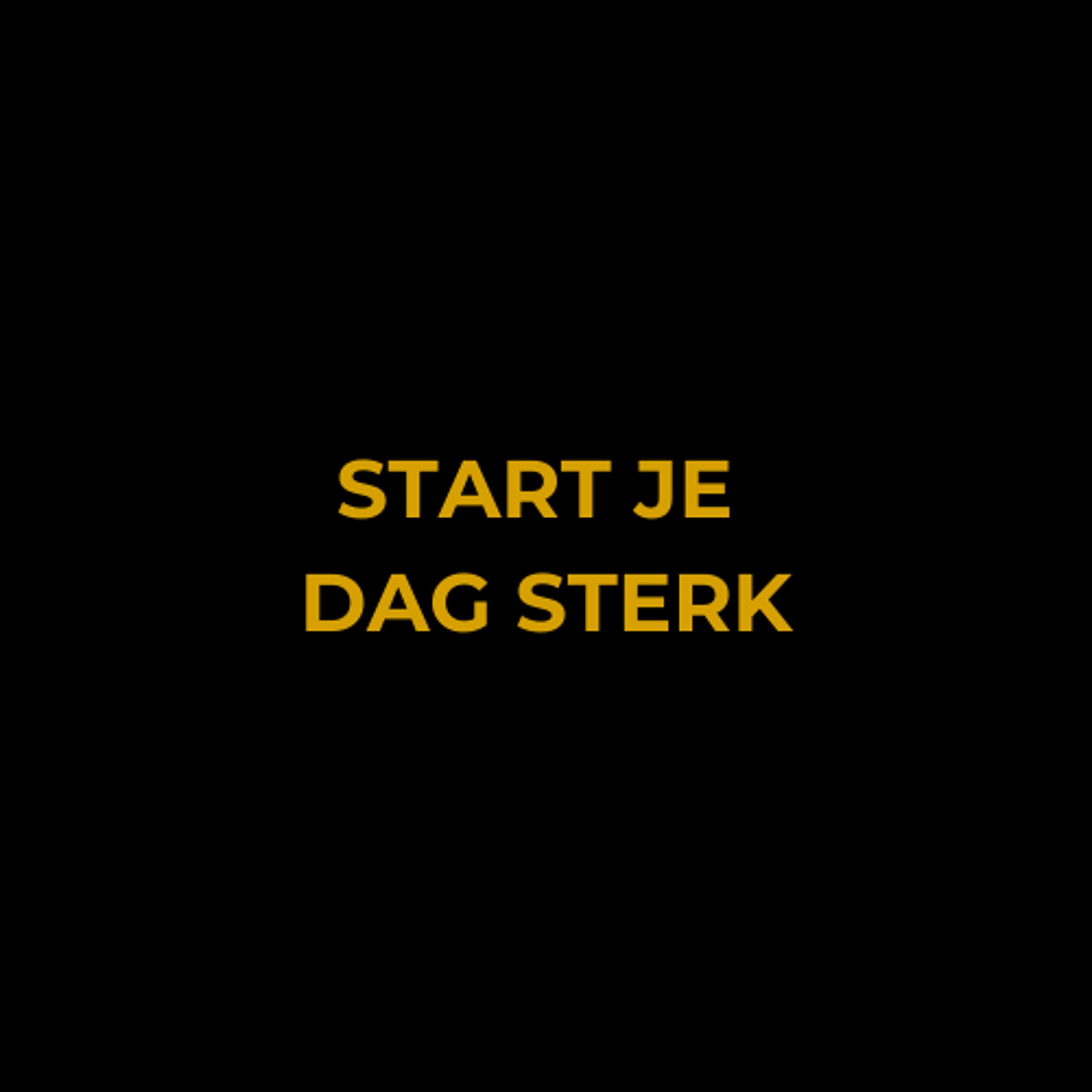 Start je dag sterk