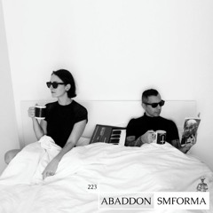 Abaddon Podcast 223 X SMFORMA