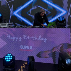 2 HOURS LIVE AT SUPA D BIRTHDAY