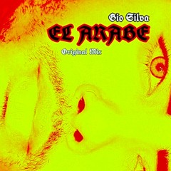 Gio Silva - El Arabe (Original Mix)