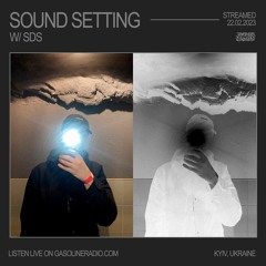 SOUND SETTING W/ SDS 22/02/2023