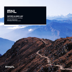 SHYRO & Anix Jay - Hazardous Zone (Kalima Remix) [MNL]