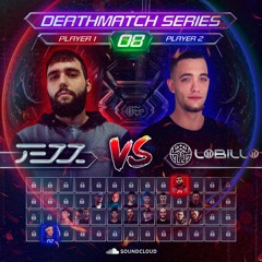 JEZZ VS Lobillo @ DeathMatch Series #08